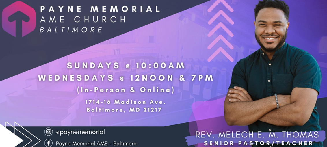Our Pastor Payne Memorial A.M.E. Church